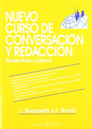 Beispielbild fr Nuevo curso de conversacin y redaccin : niveles medio y superior (cervantes) zum Verkauf von medimops