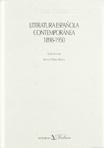 9788479622015: Literatura espaola contempornea, 1898-1950