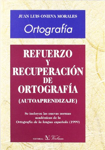 9788479622985: Refuerzo y recuperacin de ortografa (Lengua)