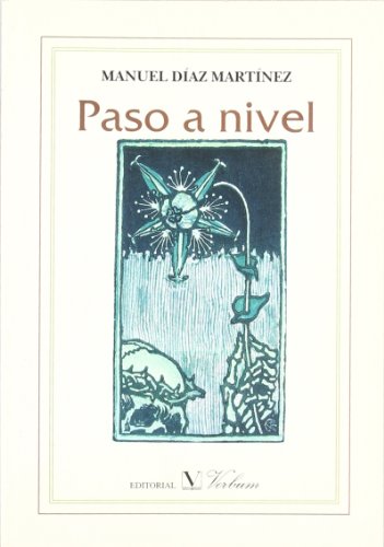 Stock image for Paso a nivel (Poesa) (Spanish Edition) for sale by HPB-Diamond