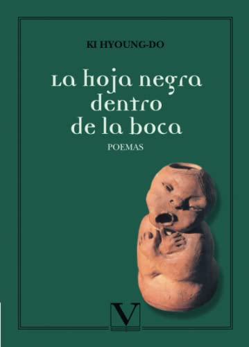 Stock image for LA HOJA NEGRA DENTRO DE LA BOCA for sale by Siglo Actual libros