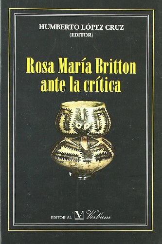 9788479623937: Rosa Mara Britton ante la crtica (Spanish Edition)