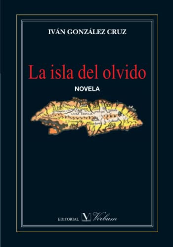 Stock image for LA ISLA DEL OLVIDO for sale by Hiperbook Espaa