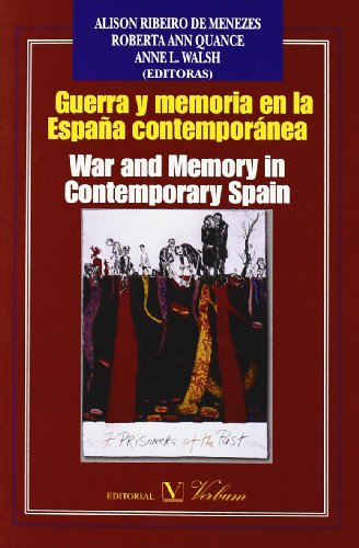 Beispielbild fr Guerra y memoria en la España contemporánea/War and Memory in Contemporary Spain zum Verkauf von WorldofBooks