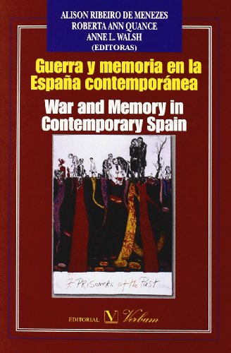 9788479624637: Guerra y memoria en la Espaa contempornea/War and Memory in Contemporary Spain