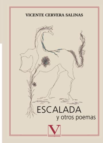 Stock image for ESCALADA Y OTROS POEMAS for sale by Siglo Actual libros