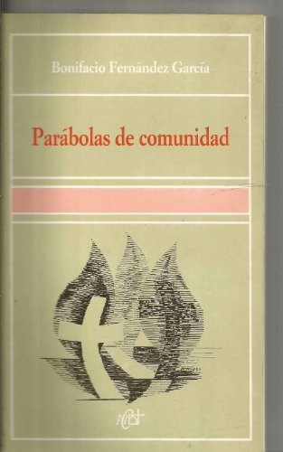 Stock image for Parbolas de comunidad. for sale by La Librera, Iberoamerikan. Buchhandlung