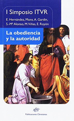 Beispielbild fr OBEDIENCIA Y LA AUTORIDAD,LA. I SIMPOSIO ITVR. zum Verkauf von AG Library