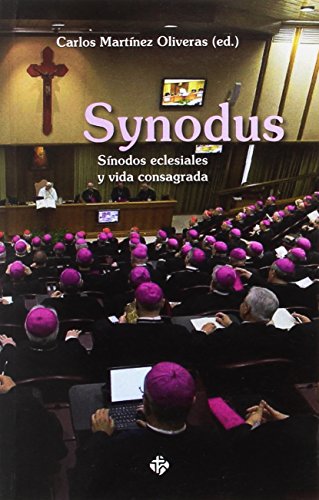 Imagen de archivo de SYNODUS. SINODOS ECLESIALES Y VIDA CONSAGRADA a la venta por AG Library