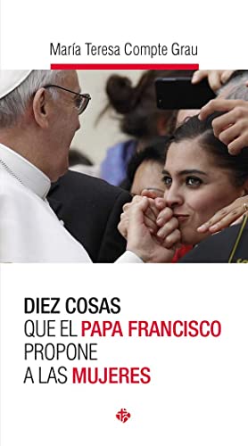 Stock image for Diez cosas que el papa Francisco propone a las mujeres for sale by medimops