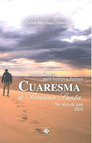 Stock image for CUARESMA 2020. LECTIO DIVINA PARA TIEMPOS FUERTES for sale by AG Library