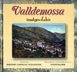 9788479670924: Valldemossa Imatges D'Ahir