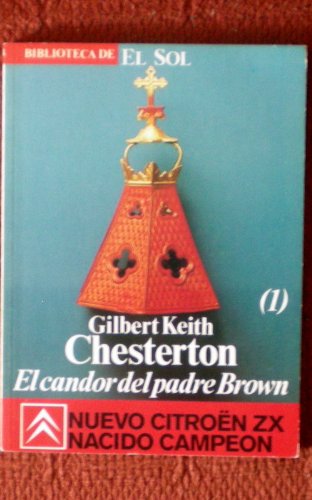 Stock image for EL CANDOR DEL PADRE BROWN for sale by LIBRERA COCHERAS-COLISEO