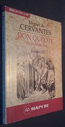 Imagen de archivo de Don Quijote de la Mancha Volumen III a la venta por Elefante de los Libros