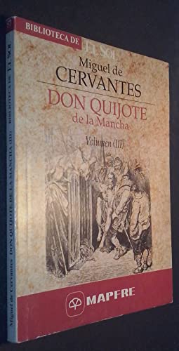 Don quijote de la Mancha. Volumen III (9788479690649) by Miguel De Cervantes Saavedra