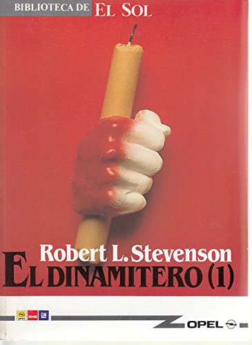 Imagen de archivo de El dinamitero (I) a la venta por Elefante de los Libros
