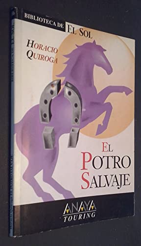 Beispielbild fr El potro salvaje zum Verkauf von medimops