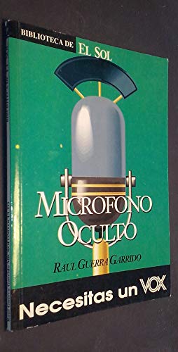 Beispielbild fr Microfono Oculto. zum Verkauf von Hamelyn