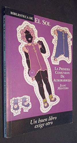 Beispielbild fr La primera comunin de Aurorarroja y otros relatos zum Verkauf von Libros Ramban