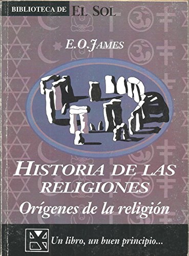 9788479691998: Historia de las Religiones. Orgenes de la religin