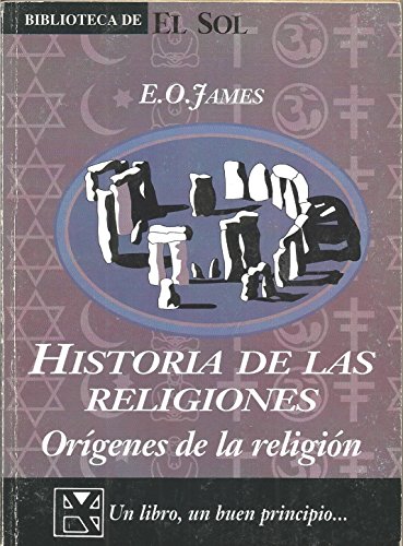 Stock image for Historia de las religiones: Orgenes de la religin N 169 for sale by NOMBELA LIBROS USADOS