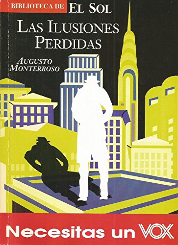 Stock image for Ilusiones perdidas, Las. for sale by La Librera, Iberoamerikan. Buchhandlung