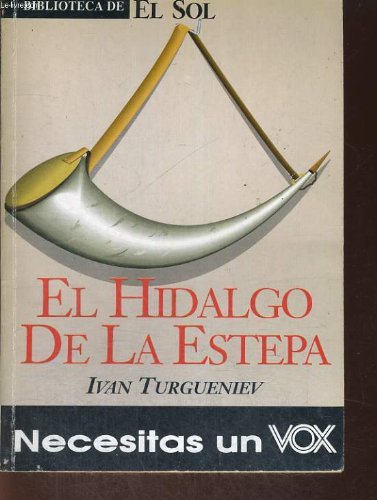 Imagen de archivo de El Hidalgo De La Estepa a la venta por Hamelyn