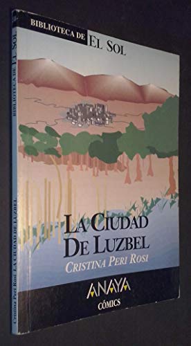 Beispielbild fr La ciudad de luzbel zum Verkauf von medimops