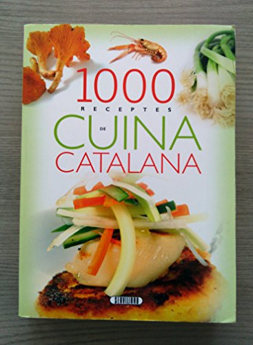Stock image for 1000 receptes de cuina catalana for sale by medimops