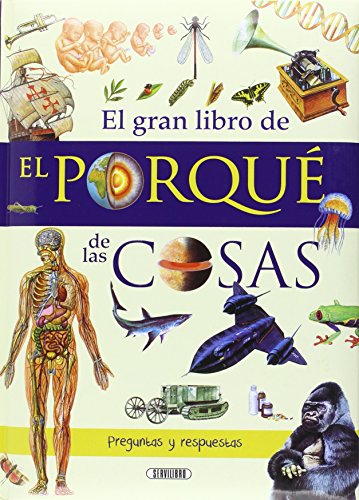 Stock image for GRAN LIBRO DE EL PROQU DE LAS COSAS . PREGUNTAS INCREBLESRESPUESTAS SORPRENDENTES! for sale by Mercado de Libros usados de Benimaclet