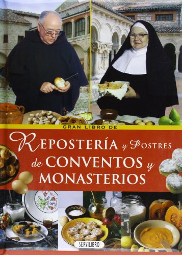 Imagen de archivo de Repostera y Postres de Conventos y Monasterios a la venta por Hamelyn