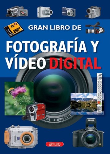 Beispielbild fr Gran Libro de Fotografia y Video Digital zum Verkauf von ThriftBooks-Atlanta