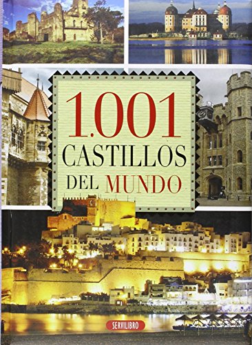 9788479718053: 1.001 Castillos del mundo