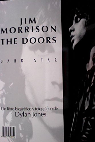 Stock image for JIM MORRISON THE DOORS . DARK STAR for sale by Mercado de Libros usados de Benimaclet