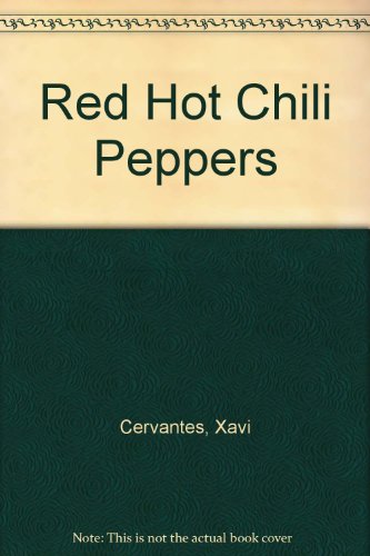 Imagen de archivo de Red Hot Chili Peppers a la venta por Half Price Books Inc.