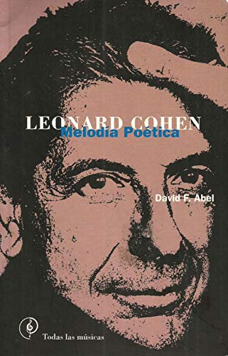 Stock image for Leonard Cohen : meloda potica for sale by Librera Prez Galds