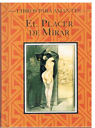 Stock image for El placer de mirar for sale by Librera Prez Galds