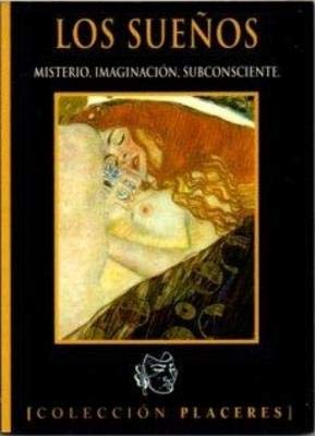 Beispielbild fr Los Sueos. Misterio, Imaginacion,subconsciente zum Verkauf von Hamelyn