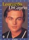 Imagen de archivo de LEONARDO DICAPRIO-Album a la venta por Iridium_Books