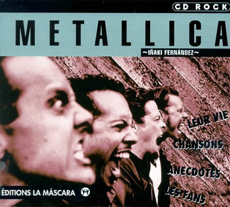 Imagen de archivo de livro metallica cd rock editions la mascara kill em all Ed. 1999 a la venta por LibreriaElcosteo