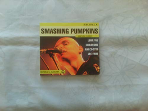 Beispielbild fr Smashing Pumpkins zum Verkauf von Ammareal