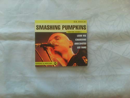 Stock image for Smashing Pumpkins for sale by Ammareal