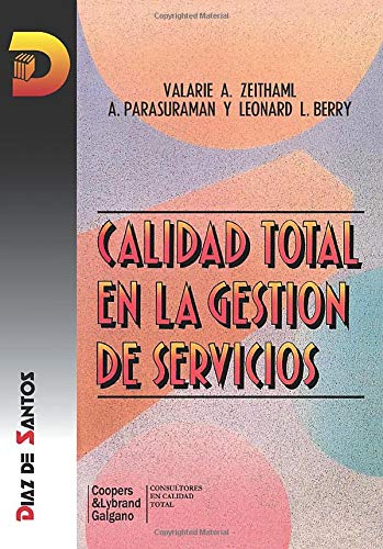 Stock image for Calidad total en la gestin de servicios for sale by LibroUsado CA