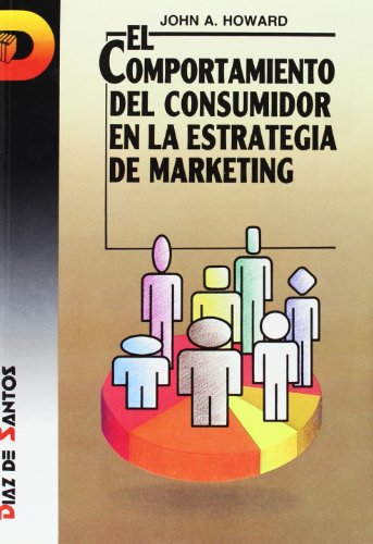 9788479780821: El comportamiento del consumidor en la estrategia de marketing
