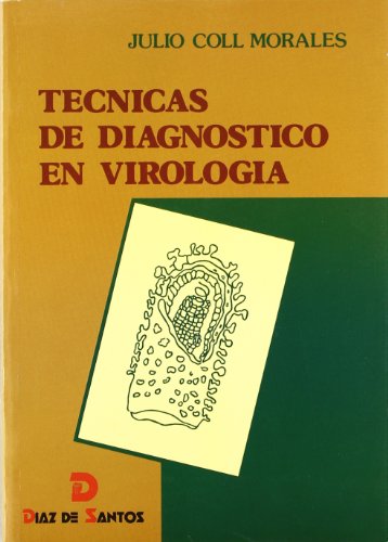 9788479780913: Tcnicas de diagnstico en virologa (Spanish Edition)