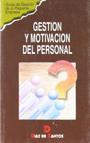 Imagen de archivo de Gestin y Motivacin Del Personal a la venta por Hamelyn