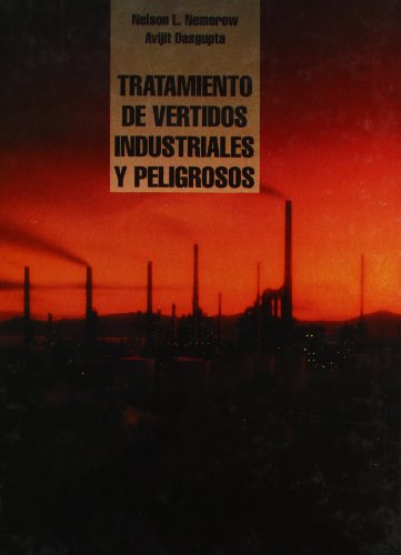 Imagen de archivo de TRATAMIENTO DE VERTIDOS INDUSTRIALES Y PELIGROSOS a la venta por Siglo Actual libros