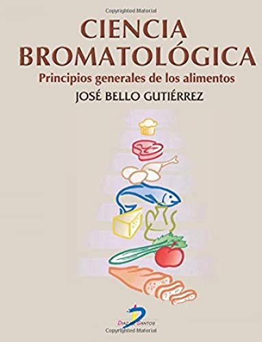 9788479784478: Ciencia bromatolgica (Spanish Edition)