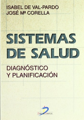 Stock image for Sistemas de salud Val-Pardo, Isabel de / Corella, for sale by Iridium_Books