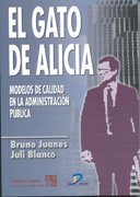 Imagen de archivo de El gato de Alicia modelos de calidad en la Administracin Pblica a la venta por Librera Prez Galds